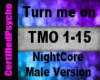 N.C - Turn me on