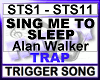 SING ME TO SLEEP Trap