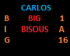 carlos big bisous