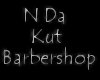 N Da Kut Barbershop Sign