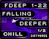 FDEEP Falling Deeper 1
