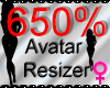 *M* Avatar Scaler 650%