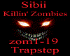 Trapstep: Killin Zombies
