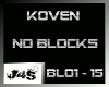 Koven - No Blocks