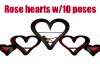 Rose Hearts w/10 poses