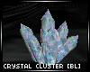 AS Crystal Cluster [BL]