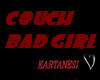 Couch bad girls