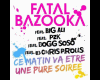 Fatal bazooka