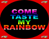 Taste my rainbow