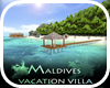 MALDIVES VACATION VILLA