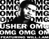 Usher ft Will.I.Am - OMG