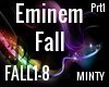 Eminem Fall Prt1