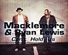Macklemore - Can't hold