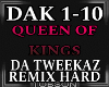 DaTweekaz Queen of kings