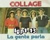 *La gente,,* Collage