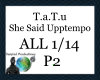 tAtU - all she said P2