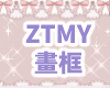 ZTMY canva