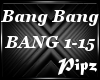 *P*Bang Bang