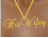 Gold His Wifey Necklace