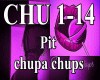 Pit - Chupa Chups
