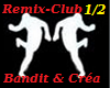 Bandit Crea - remix-Club