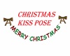 CHRISTMAS kiss POSE