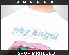 Hey Angel Shirt Dope