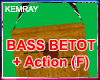 Bass Betot F