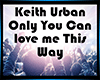 🎧 Love me this way