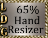 65% Hand Resizer