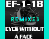 Remix Eyes without  Face