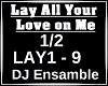Lay All Your Love 1/2