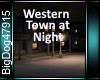 [BD]WesternTownAtNight