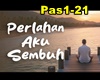 Perlahan Aku Sembuh