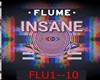 (M) Flume - Insane