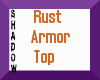 {SP}Rust Armor Top