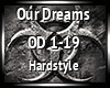 Hardstyle - Our Dreams
