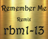 Remember Me Remix