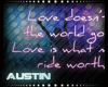 A: Love is Worthwhile