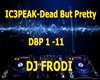 IC3PEAK-Dead But Pretty