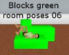 05 poses greenroom block
