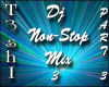 Non-Stop dj mix v3 (pt3)