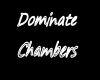 (H) Dominate Chambers