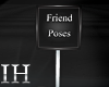 [IH]FriendPoses Flr sign