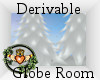 ~QI~ DRV Snow Globe Room