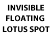 Invisible floating spot