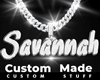 Custom Savannah Chain