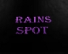 Rain's Spot