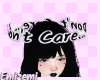 I Don't Care... HS