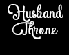 Enchanted throne husband